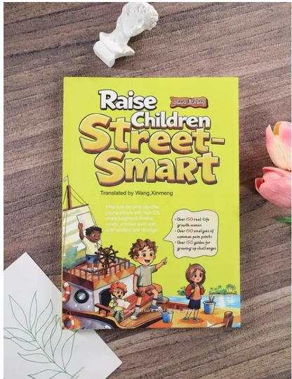 Raise Children Street-Smart: Nurture Intelligent Children For Extracurricular Reading
